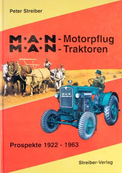Streiber "MAN Traktoren" MAN-Tractor-History 1997 (10200)